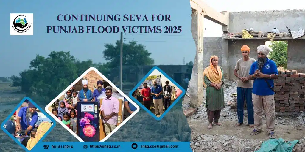 Continuing Seva for Punjab Flood Victims 2025